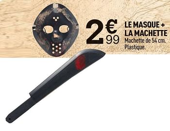 Promotions Le masque + la machette - Produit Maison - Centrakor - Valide de 12/10/2020 à 25/10/2020 chez Centrakor