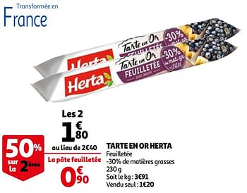 Promotions Tarte en or herta - Herta - Valide de 21/10/2020 à 27/10/2020 chez Auchan Ronq