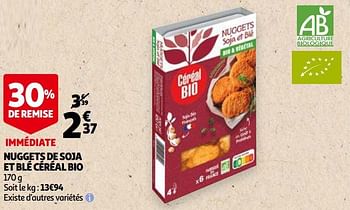 Promotions Nuggets de soja et blé céréal bio - Cereal bio - Valide de 21/10/2020 à 27/10/2020 chez Auchan Ronq