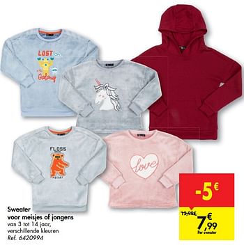 Promotions Sweater voor meisjes of jongens - Produit maison - Carrefour  - Valide de 21/10/2020 à 02/11/2020 chez Carrefour