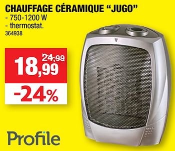Promotions Chauffage céramique jugo - Profile - Valide de 14/10/2020 à 25/10/2020 chez Hubo