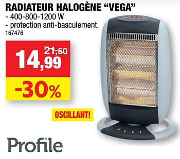 Promotions Radiateur halogène vega - Profile - Valide de 14/10/2020 à 25/10/2020 chez Hubo