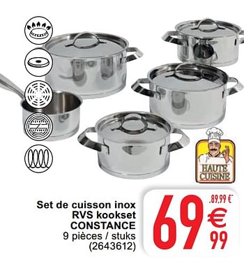 Promoties Set de cuisson inox rvs kookset constance - Haute Cuisine - Geldig van 20/10/2020 tot 02/11/2020 bij Cora
