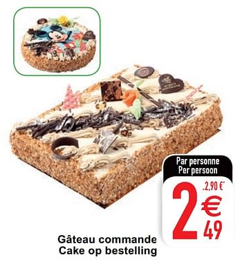 Produit Maison Cora Gateau Commande Cake Op Bestelling En Promotion Chez Cora