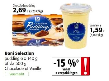 Promoties Boni selection pudding  of vla chocolade of vanille - Boni - Geldig van 21/10/2020 tot 03/11/2020 bij Colruyt