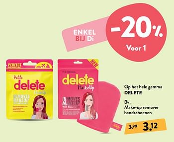 Promoties Make-up remover handschoenen - Delete - Geldig van 21/10/2020 tot 03/11/2020 bij DI