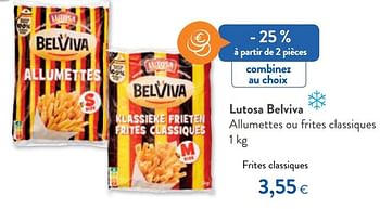 Promotions Lutosa belviva frites classiques - Lutosa - Valide de 21/10/2020 à 03/11/2020 chez OKay