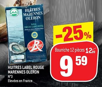 Promotions Huitres label rouge marennes oleron - Marennes Oleron - Valide de 21/10/2020 à 03/11/2020 chez Match