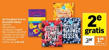 Huismerk Albert Heijn Ah Doosjevol Fruit En Smoothie Rebels Doosjevol Zomerfruit Promotie Bij Albert Heijn