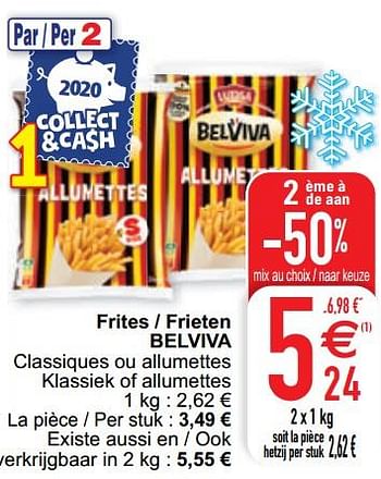 Promoties Frites - frieten belviva - Belviva - Geldig van 27/10/2020 tot 02/11/2020 bij Cora