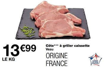 Promoties Côte à griller caissette veau - Huismerk - MonoPrix - Geldig van 21/10/2020 tot 01/11/2020 bij MonoPrix