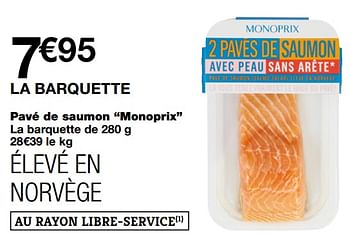 Promoties Pavé de saumon monoprix - Huismerk - MonoPrix - Geldig van 21/10/2020 tot 01/11/2020 bij MonoPrix