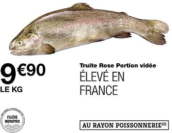 Promoties Truite rose portion vidée - Huismerk - MonoPrix - Geldig van 21/10/2020 tot 01/11/2020 bij MonoPrix