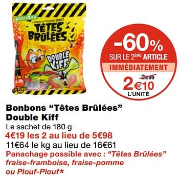 Promotions Bonbons têtes brûlées double kiff - Produit Maison - MonoPrix - Valide de 21/10/2020 à 01/11/2020 chez MonoPrix