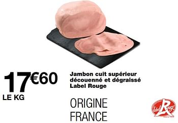 Promoties Jambon cuit supérieur découenné et dégraissé label rouge - Huismerk - MonoPrix - Geldig van 21/10/2020 tot 01/11/2020 bij MonoPrix