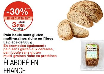 Promotions Pain boule sans gluten multi-graines riche en fibres - Produit Maison - MonoPrix - Valide de 21/10/2020 à 01/11/2020 chez MonoPrix