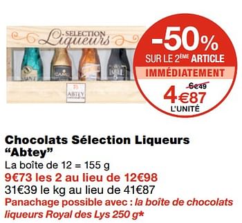 Promotions Chocolats sélection liqueurs abtey - Abtey - Valide de 21/10/2020 à 01/11/2020 chez MonoPrix