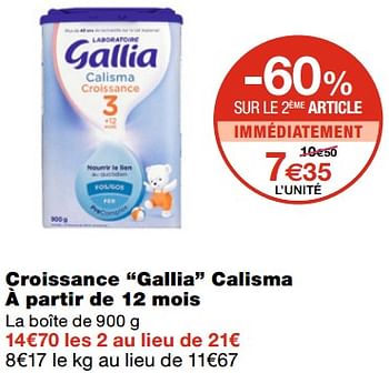Promoties Croissance gallia calisma à partir de 12 mois - Gallia - Geldig van 21/10/2020 tot 01/11/2020 bij MonoPrix
