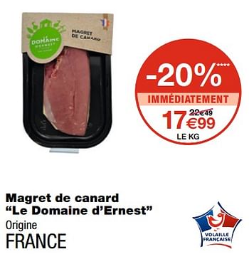 Promotions Magret de canard le domaine d`ernest - Le Domaine d'Ernest - Valide de 21/10/2020 à 01/11/2020 chez MonoPrix
