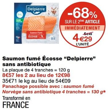 Promoties Saumon fumé écosse delpierre sans antibiotique - Delpierre - Geldig van 21/10/2020 tot 01/11/2020 bij MonoPrix