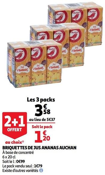 Promotions Briquettes de jus ananas auchan - Produit Maison - Auchan Ronq - Valide de 28/10/2020 à 03/11/2020 chez Auchan Ronq