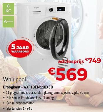 Promotions Whirlpool droogkast - wxftbem118x3b - Whirlpool - Valide de 01/11/2020 à 30/11/2020 chez Exellent