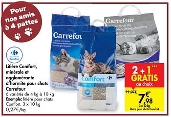 Promotion Carrefour Litiere Pour Chats Comfort Produit Maison Carrefour Animaux Et Accessoires Valide Jusqua 4 Promobutler