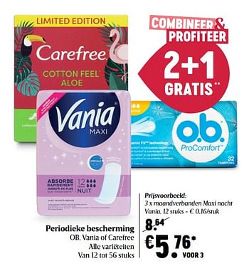 Promotions Periodieke bescherming ob vania of carefree - Vania - Valide de 05/11/2020 à 11/11/2020 chez Delhaize