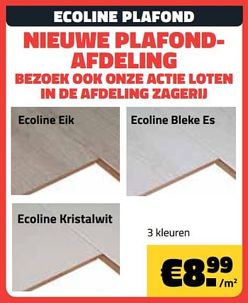 Promotions Ecoline plafond - Produit maison - Bouwcenter Frans Vlaeminck - Valide de 06/11/2020 à 15/11/2020 chez Bouwcenter Frans Vlaeminck