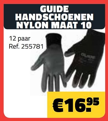 Promotions Guide handschoenen nylon maat 10 - Guide - Valide de 06/11/2020 à 15/11/2020 chez Bouwcenter Frans Vlaeminck
