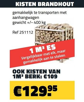 Promotions Kisten brandhout - Produit maison - Bouwcenter Frans Vlaeminck - Valide de 06/11/2020 à 15/11/2020 chez Bouwcenter Frans Vlaeminck