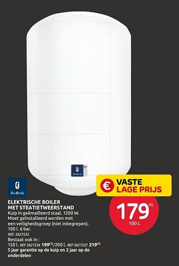 Promotions Elektrische boiler met steatietweerstand - Van Marcke - Valide de 18/11/2020 à 30/11/2020 chez BricoPlanit