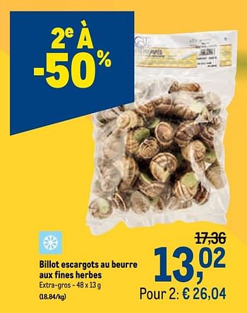 Promotions Billot escargots au beurre aux fines herbes - Billot - Valide de 18/11/2020 à 01/12/2020 chez Makro