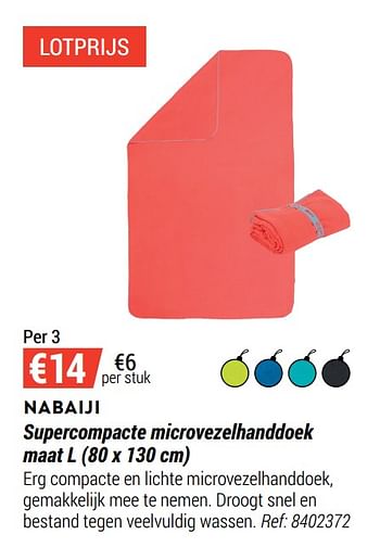 Promoties Supercompacte microvezelhanddoek - Nabaiji - Geldig van 12/11/2020 tot 06/12/2020 bij Decathlon