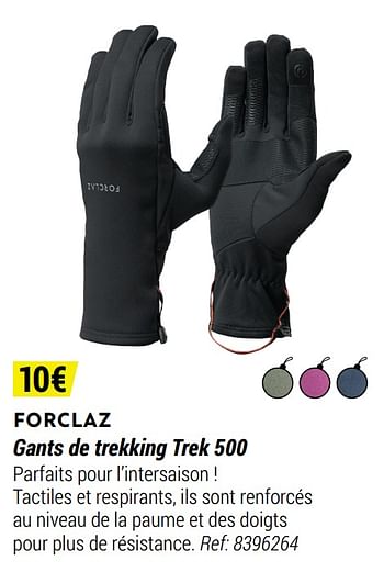 Promotions Forclaz gants de trekking trek 500 - Forclaz - Valide de 12/11/2020 à 06/12/2020 chez Decathlon