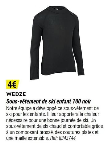 Promotions Wedze sous-vêtement de ski enfant 100 noir - Wed'ze - Valide de 12/11/2020 à 06/12/2020 chez Decathlon