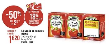 Promotions Le coulis de tomates heinz - Heinz - Valide de 09/11/2020 à 22/11/2020 chez Super Casino
