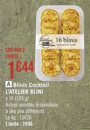 Promotions Blinis cocktail l`atelier blini - L’Atelier Blini - Valide de 09/11/2020 à 22/11/2020 chez Super Casino