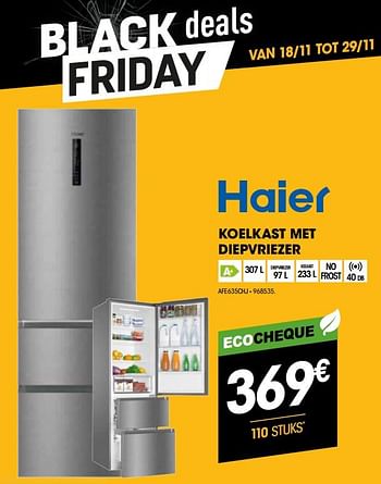 Promoties Haier koelkast met diepvriezer afe635chj - Haier - Geldig van 18/11/2020 tot 29/11/2020 bij Electro Depot
