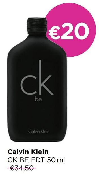 Promoties Calvin klein ck be edt - Calvin Klein - Geldig van 23/11/2020 tot 30/11/2020 bij ICI PARIS XL