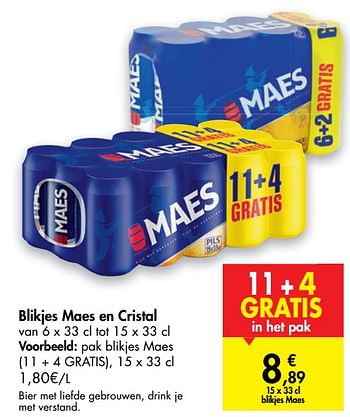 Promoties Blikjes maes en cristal pak blikjes maes - Maes - Geldig van 25/11/2020 tot 07/12/2020 bij Carrefour