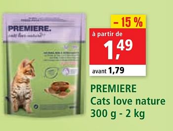 Promotions Premiere cats love nature - Premiere - Valide de 26/11/2020 à 09/12/2020 chez Maxi Zoo