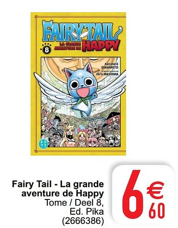 Promoties Fairy tail - la grande aventure de happy - Huismerk - Cora - Geldig van 01/12/2020 tot 14/12/2020 bij Cora