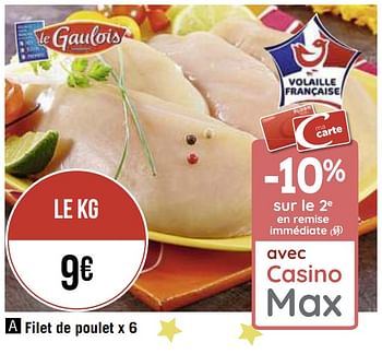 Promotions Filet de poulet - Le Gaulois - Valide de 30/11/2020 à 13/12/2020 chez Super Casino