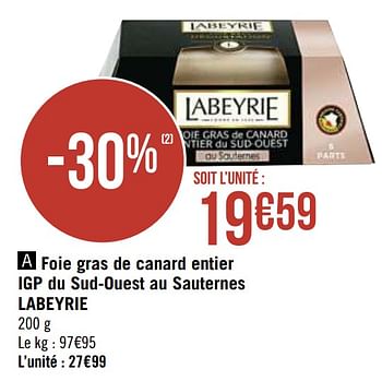 Promotions Foie gras de canard entier igp du sud-ouest au sauternes labeyrie - Labeyrie - Valide de 30/11/2020 à 13/12/2020 chez Super Casino