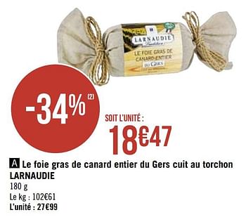 Promotions Le foie gras de canard entier du gers cuit au torchon larnaudie - Larnaudie Tradition - Valide de 30/11/2020 à 13/12/2020 chez Super Casino