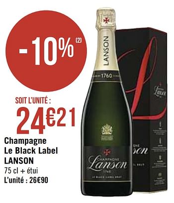 Promotions Champagne le black label lanson - Champagne - Valide de 30/11/2020 à 13/12/2020 chez Super Casino