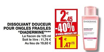 Promotions Dissolvant douceur pour ongles fragiles diadermine - Diadermine - Valide de 02/12/2020 à 13/12/2020 chez Coccinelle