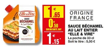 Promotions Sauce béchamel au lait entier elle + vire - Elle & Vire - Valide de 02/12/2020 à 13/12/2020 chez Coccinelle