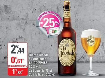 Promotions Bière blonde à l`ancienne la goudale - La Goudale - Valide de 02/12/2020 à 13/12/2020 chez G20